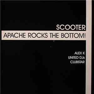 Scooter - Apache Rocks The Bottom!