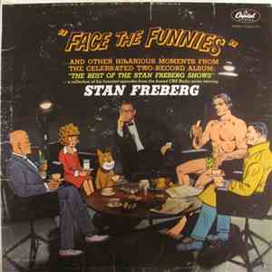 Stan Freberg - Face The Funnies