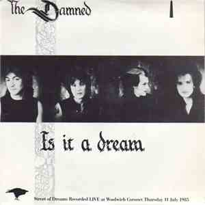 The Damned - Is It A Dream