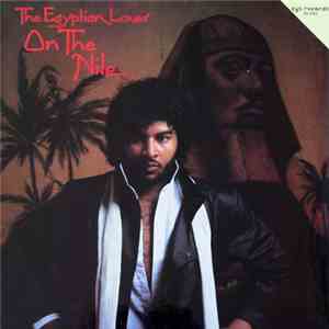 The Egyptian Lover - On The Nile