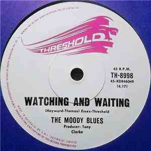 The Moody Blues - Watching And Waiting