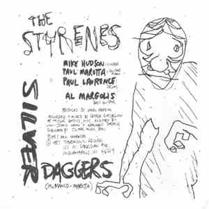 The Styrenes - Silver Daggers / Heavy Streets