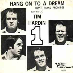 Tim Hardin - Hang On To A Dream