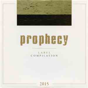 Various - Prophecy Label Compilation 2015