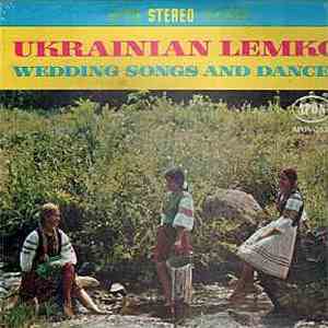 Verchovyna Ensemble - Ukrainian Lemko Wedding Songs And Dances