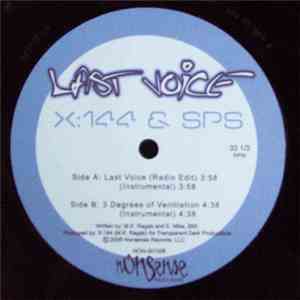 X:144 & SPS - Last Voice