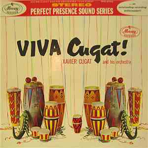 Xavier Cugat And His Orchestra - Viva Cugat!