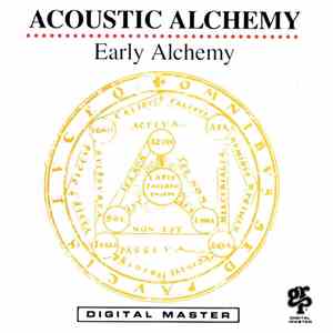 Acoustic Alchemy - Early Alchemy