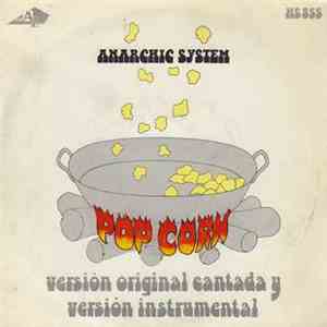 Anarchic System - Pop Corn