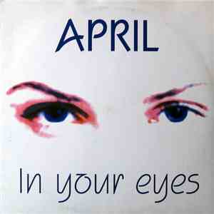 April - In Your Eyes