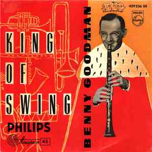 Benny Goodman U. S. Orchester - King Of Swing