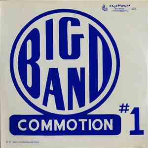 Big Band Commotion - Big Band Commotion #1