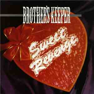 Brother's Keeper - Sweet Revenge