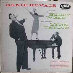 Buddy Weed, Ernie Kovacs, Lynn Taylor - Ernie Kovacs Presents... Buddy Weed ...