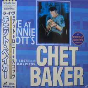 Chet Baker, Elvis Costello, Van Morrison - Live At Ronnie Scott's
