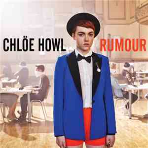 Chloë Howl - Rumour