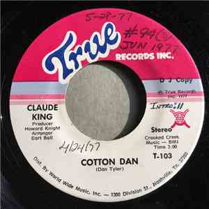 Claude King - Cotton Dan