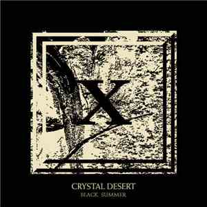 Crystal Desert - Black Summer