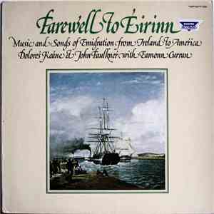 Dolores Keane, John Faulkner & Éamonn Curran - Farewell To Éirinn