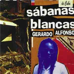 Gerardo Alfonso - Sábanas Blancas