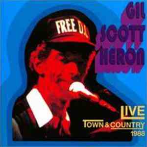 Gil Scott-Heron - Live At The Town & Country 1988
