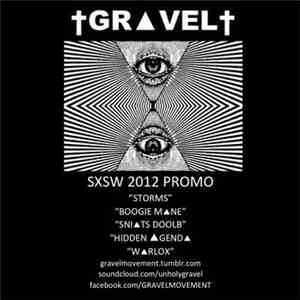 Gravelt - Gravelt Sxsw 2012 Promo