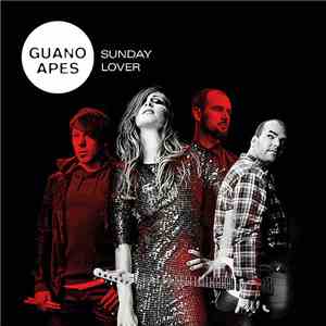 Guano Apes - Sunday Lover