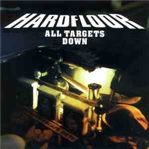 Hardfloor - All Targets Down