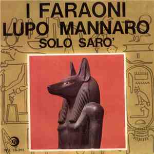 I Faraoni - Lupo Mannaro