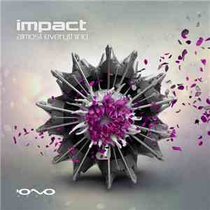 Impact  - Almost Everything