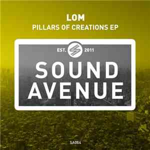 LOM - Pillars Of Creations EP