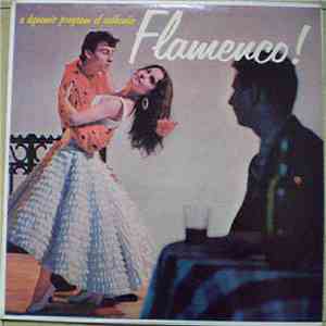 Los Flamencos de España - A Dynamic Program Of Authentic Flamenco!