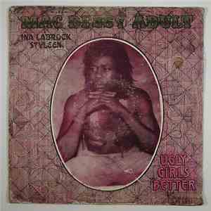 Mac Dessy Adult - Ugly Girls Better