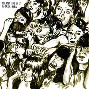 Me And The Bees - Fuerza Bien