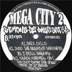 Mega City 2 - Demons By Daylight E.P.