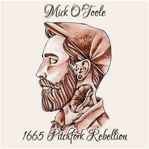 Mick O'Toole - 1665 Pitchfork Rebellion