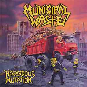 Municipal Waste - Hazardous Mutation