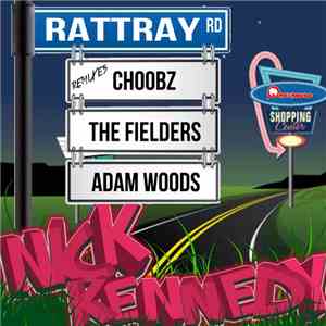Nick Kennedy - Rattray Road