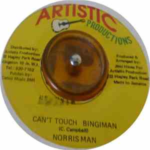 Norris Man - Can't Touch Bingiman