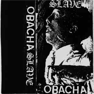 Obacha / Slave  - Split