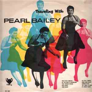 Pearl Bailey - Traveling With Pearl Bailey