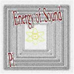 PI  - Energy Of Sound