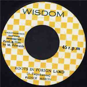 Prince Heron - Roots In Forign Land