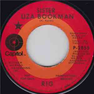 Rig  - Sister Liza Bookman / Quiet Lady