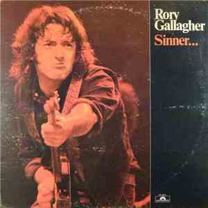 Rory Gallagher - Sinner....And Saint