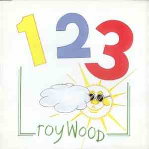 Roy Wood - 1.2.3.