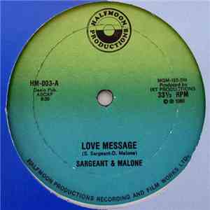 Sargeant & Malone - Love Message