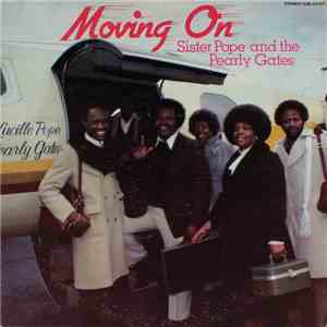 Sister Pope And The Pearly Gates - Moving On