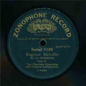 The Peerless Quartette, The American Quartette - Ragtime Melodies / You're ...