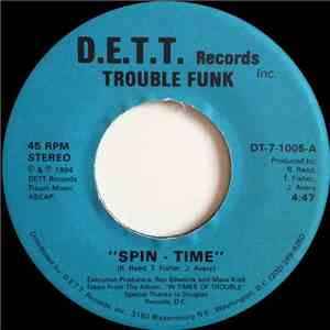 Trouble Funk - Spin - Time